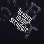 Beauty In The Struggle S/S Tee - Black