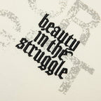 Beauty In The Struggle S/S Tee - White