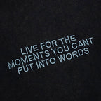 Live For The Moments - Black