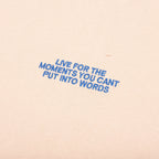Live For The Moments - Tan